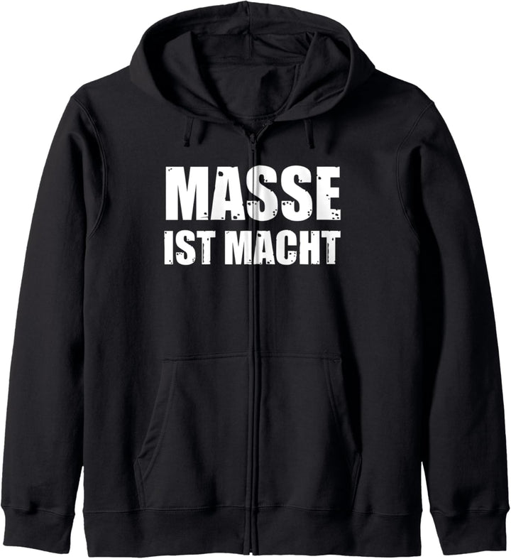 Masse Ist Macht Gym Fitness Powerlifting Bodybuilder Kapuzenjacke