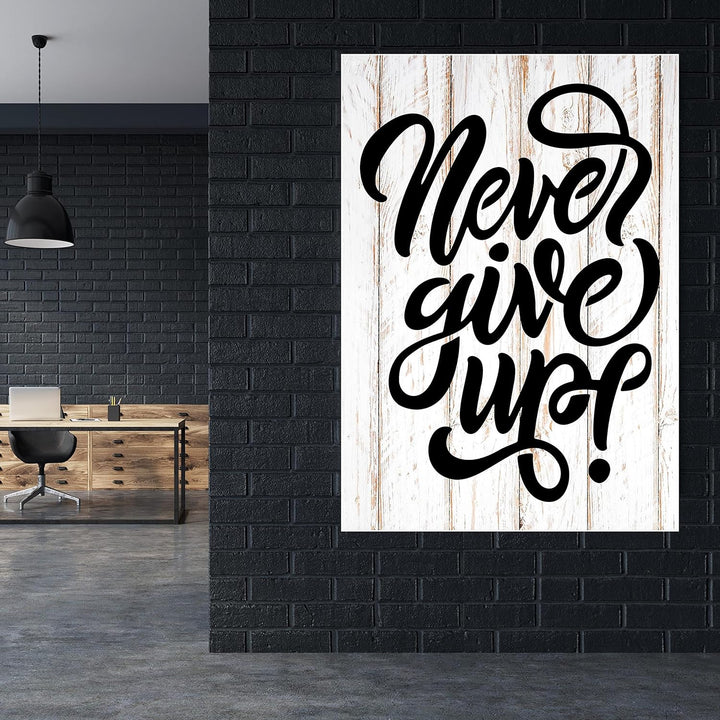 wandmotiv24 Poster als Wanddeko, Grösse Din A0, Never give up, Holz, hell, Moderne Wanddeko, Wandbil