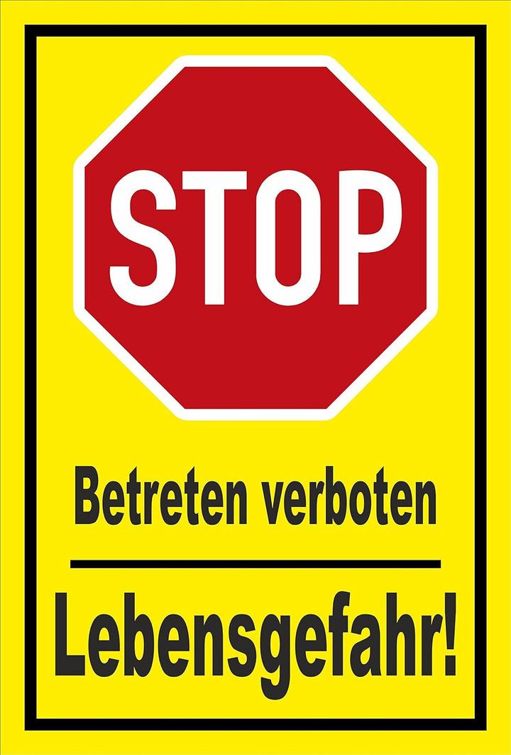 Melis Folienwerkstatt Schild - Stop - Halt - Betreten verboten - Lebensgefahr – 60x40cm mit Bohrlöch