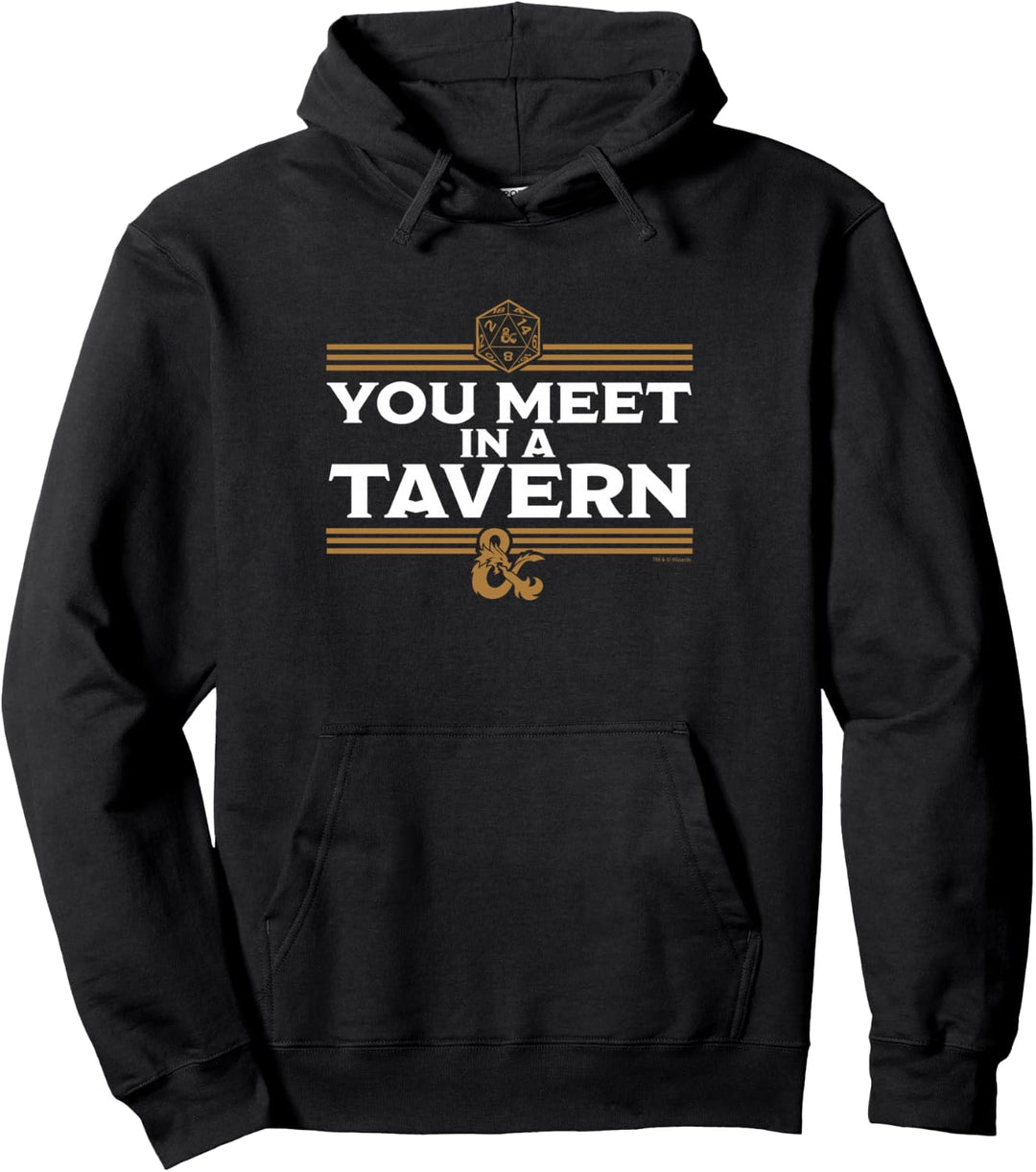 Dungeons &amp; Dragons You Meet In A Tavern Pullover Hoodie