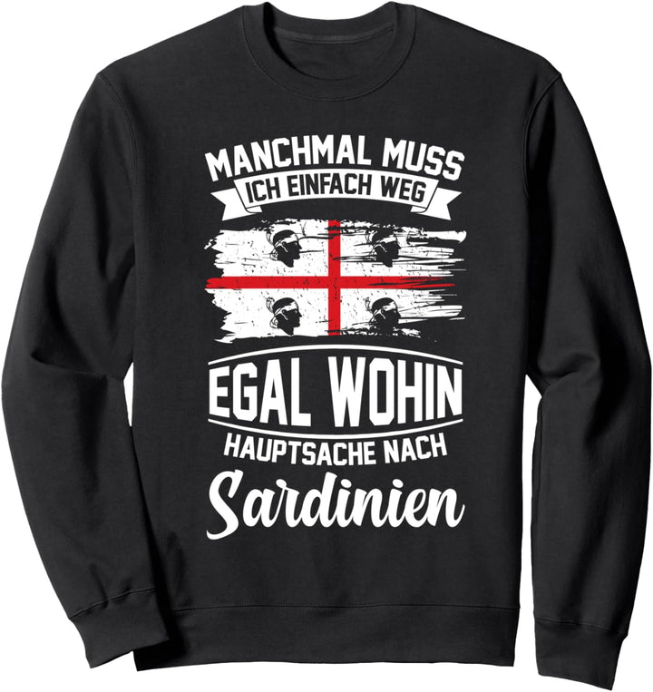 Sardegna Cagliari Italienische Insel Sardinien Sweatshirt