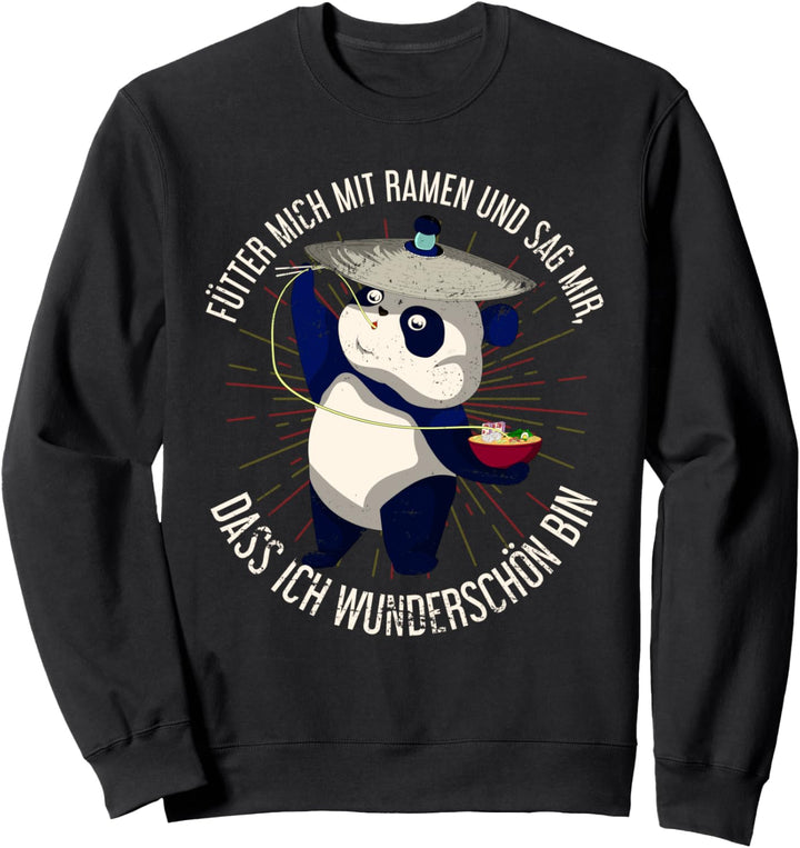 Fütter mich mit Ramen Nudeln Kawaii Panda Lustiges Ramen Sweatshirt