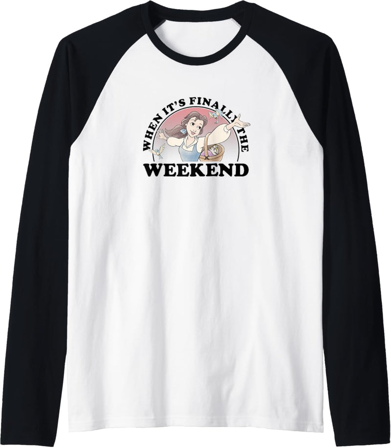 Disney Beauty And the Beast Belle Finally The Weekend Raglan