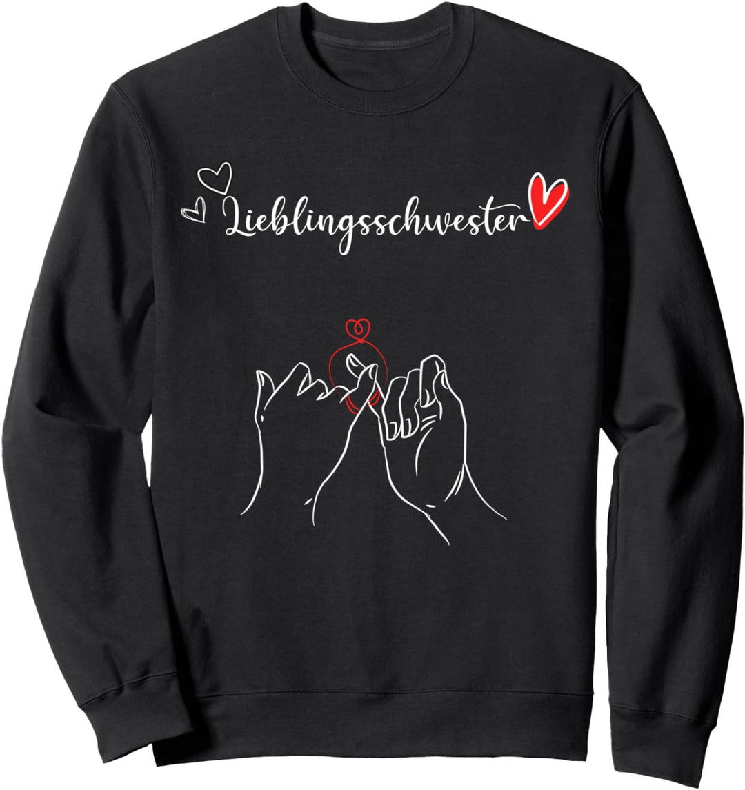 Damen Lieblingsschwester Schwester Überraschung BFF beste Sweatshirt