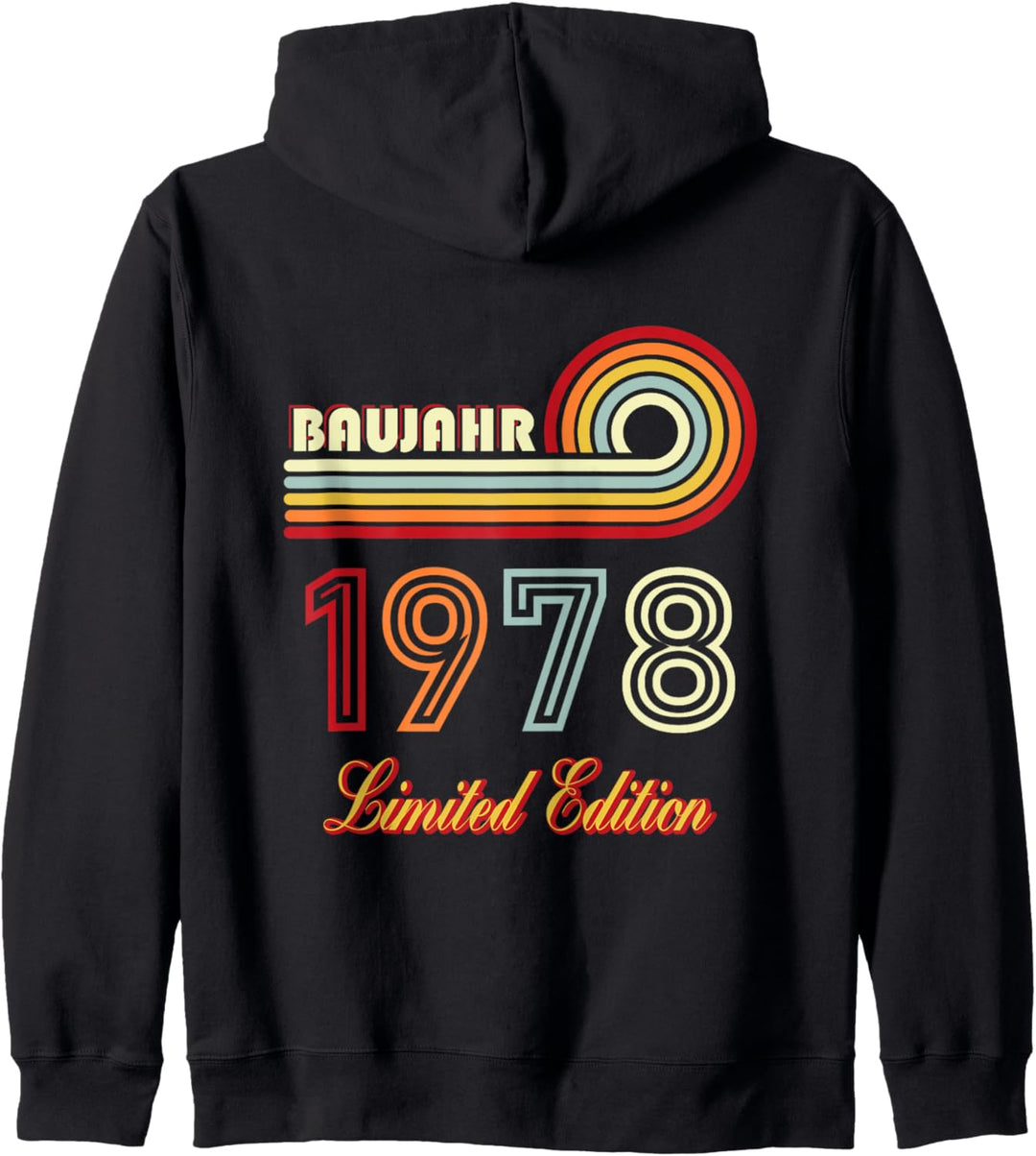 1978 Jahrgang Baujahr 1978 Kapuzenjacke