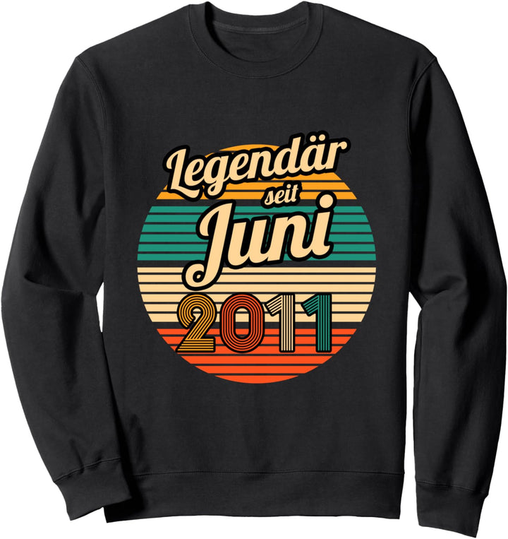 Legendär seit Juni 2011 10.Geburtstag Junge 10 Jahre Sweatshirt