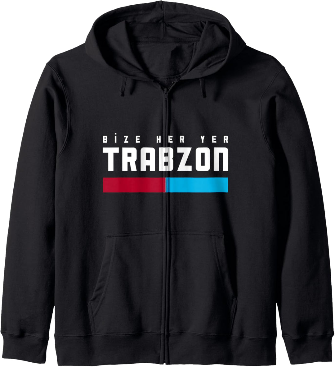 Bize Her Yer Trabzon Kapuzenjacke