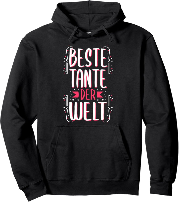 Beste Tante der Welt Pullover Hoodie