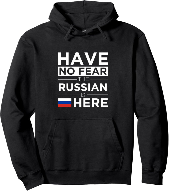 „Have No Fear Russian is here Pride“ Geschenk Stolz Russland Pullover Hoodie