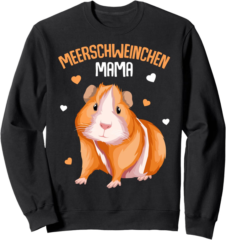 Meerschweinchen Mama Meerschwein Frauen Mädchen Sweatshirt