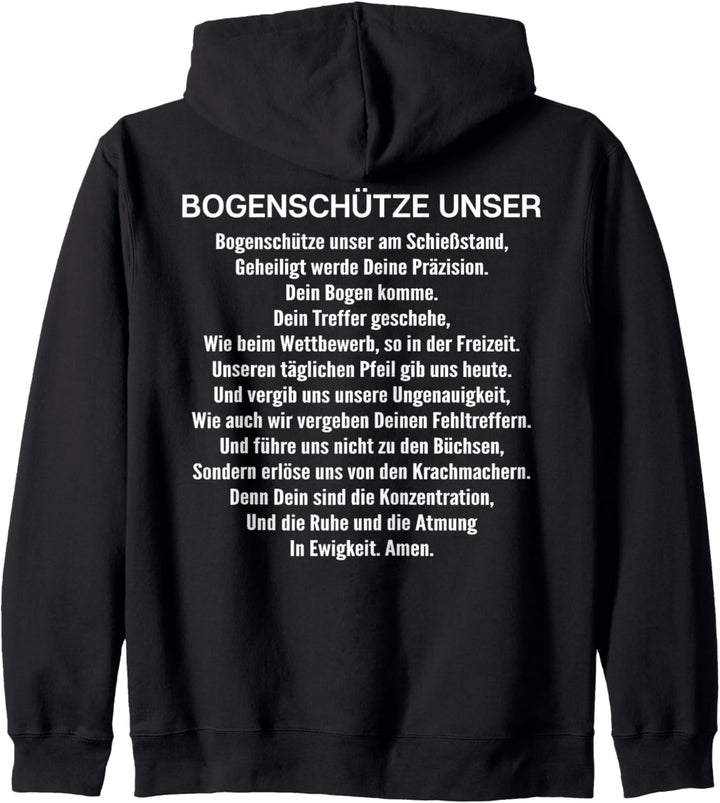 Bogenschütze Unser Gebet Bogensport Bogenschiessen Kapuzenjacke