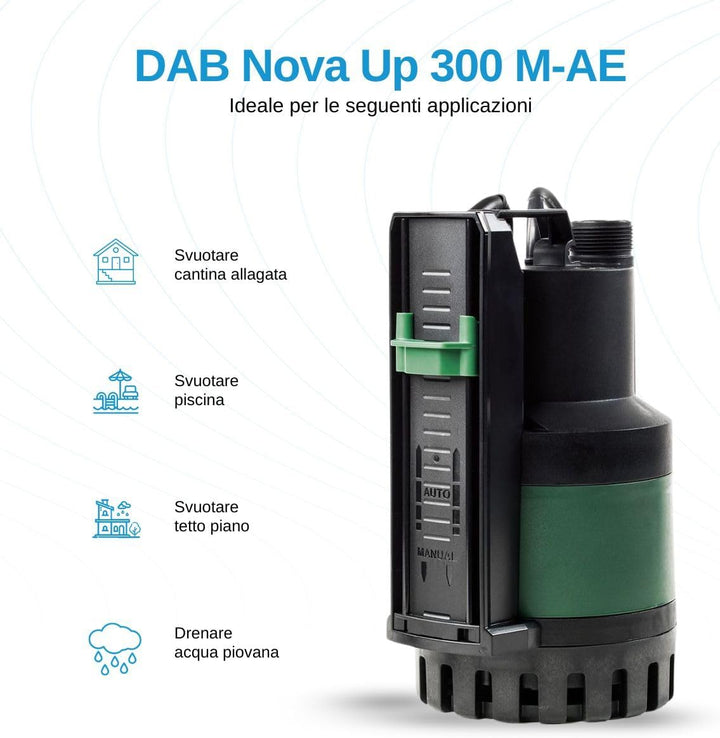 DAB Nova Up 300 M-AE mit Ablaufschlauch 7 Meter - Flachsauger-Tauchpumpe - 10.000 L/Std. - 380W - Fö