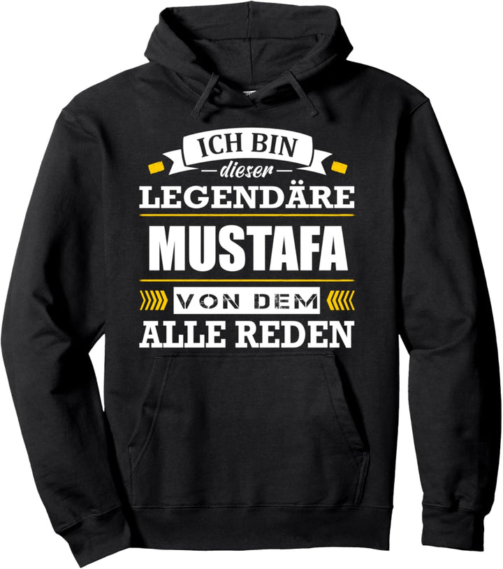 Name Mustafa Vorname Namensgeschenke Namenstag Fun Pullover Hoodie