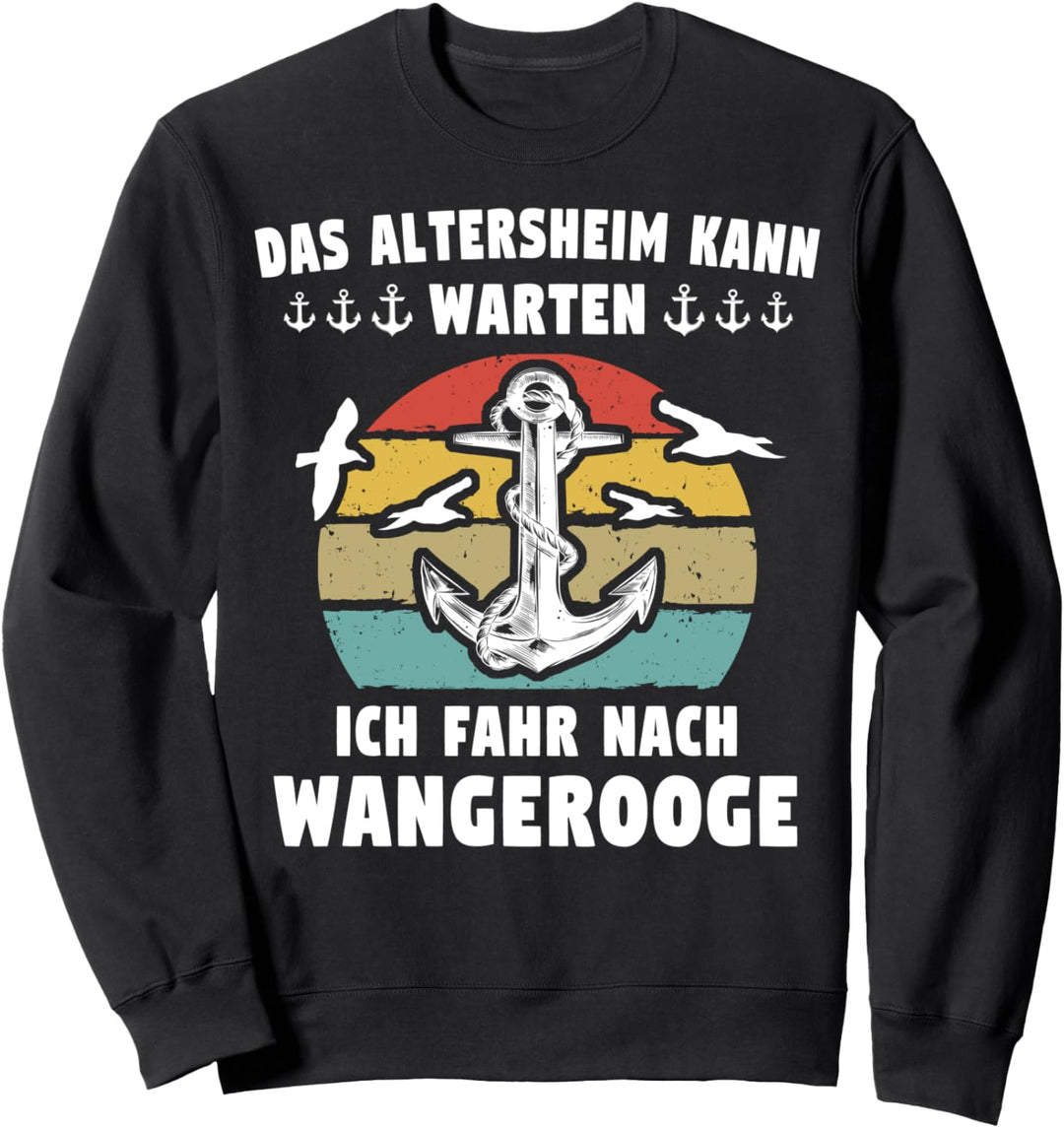 Wangerooge Souvenir Nordsee Insel Urlaub Wangerooge Sweatshirt