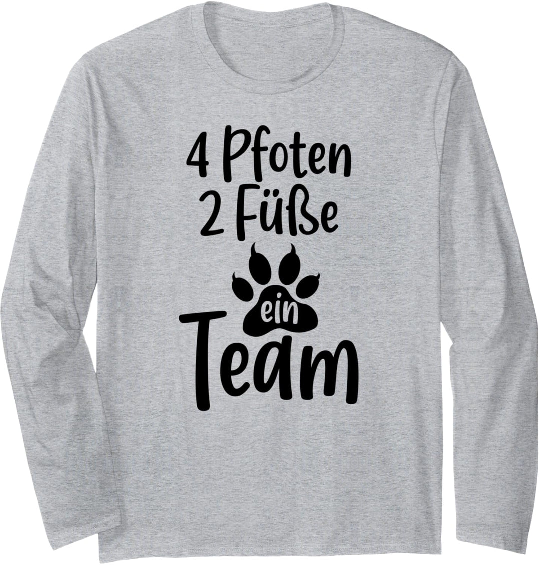 Vier Pfoten, zwei Füsse, ein Team, Hunde, Vierbeiner Langarmshirt