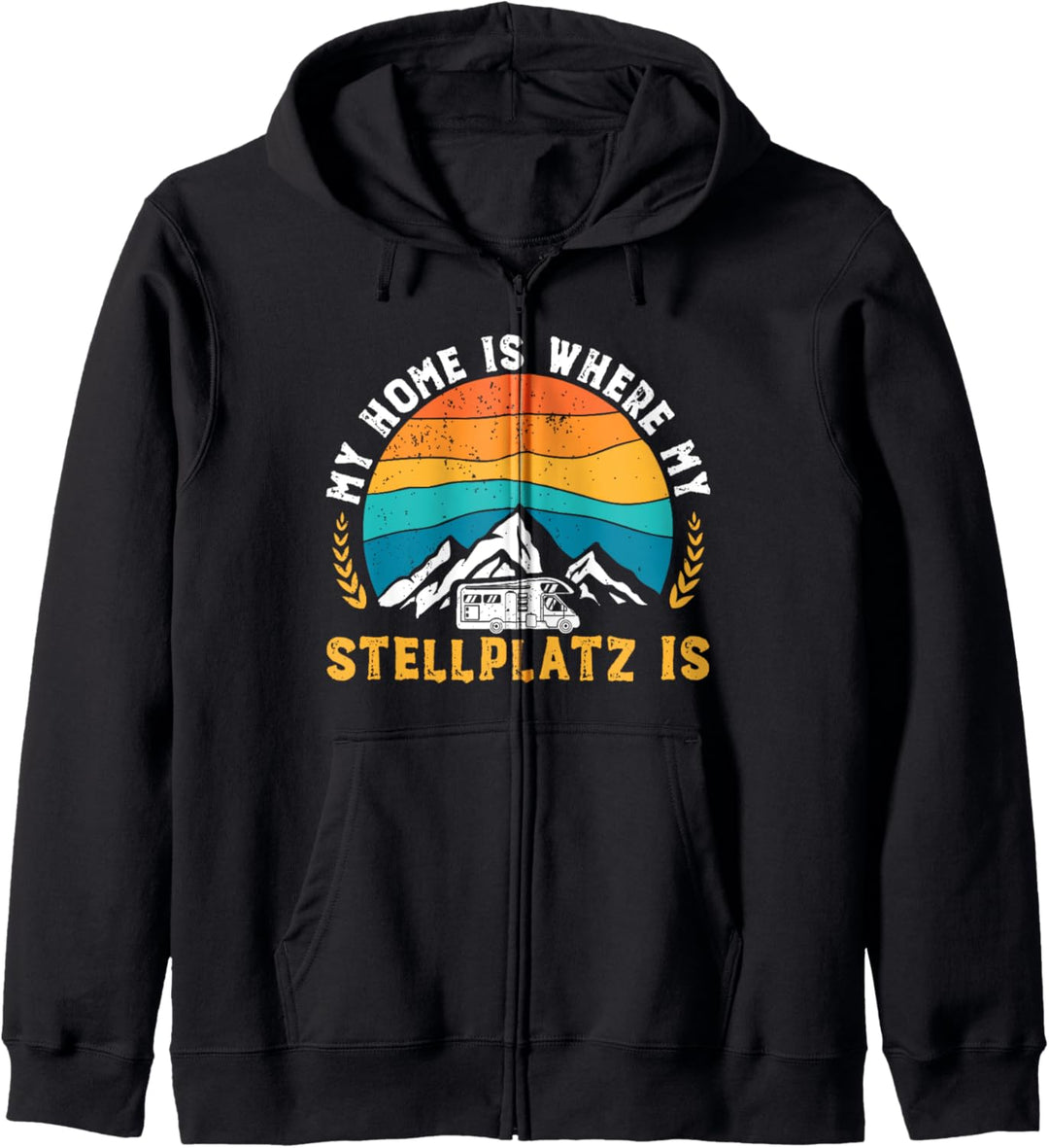 Home Is Where My Stellplatz Is Camping Camper Kapuzenjacke