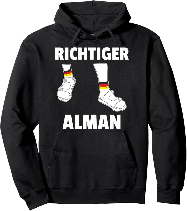 Richtiger Alman Typisch Almans Pullover Hoodie