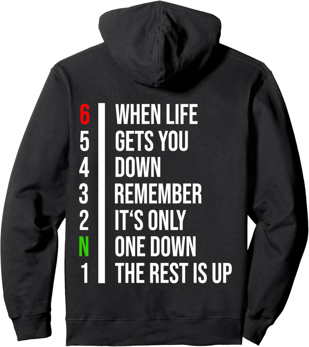 When Life Gets You Down Hoodie Motorrad Pullover Hoodie