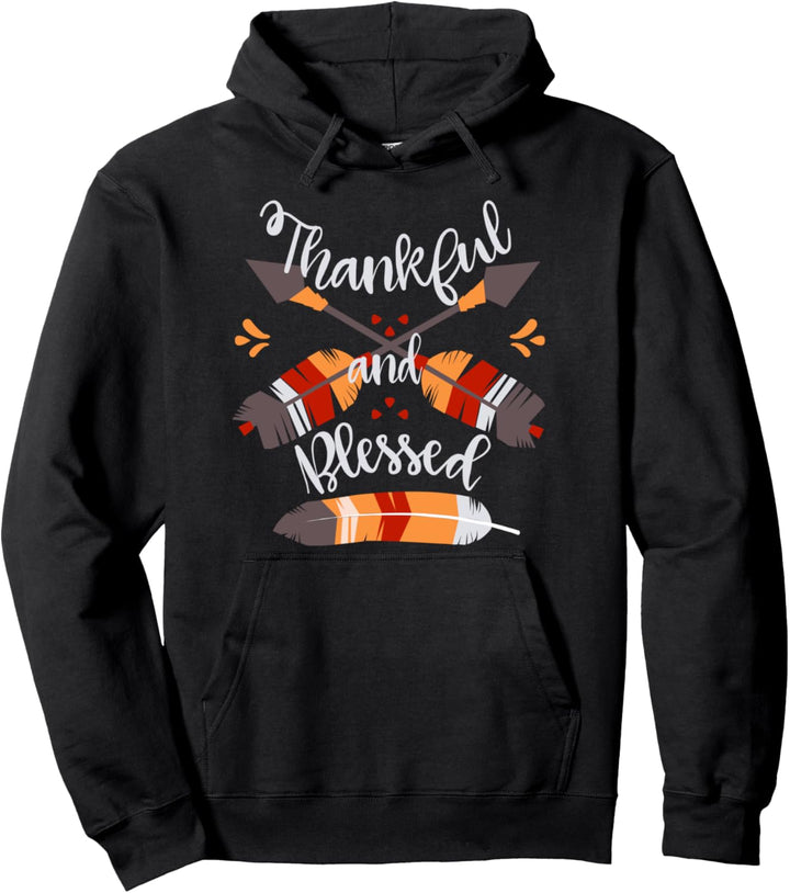 Dankbar und gesegnet Happy Thanksgiving Federpfeil Pullover Hoodie