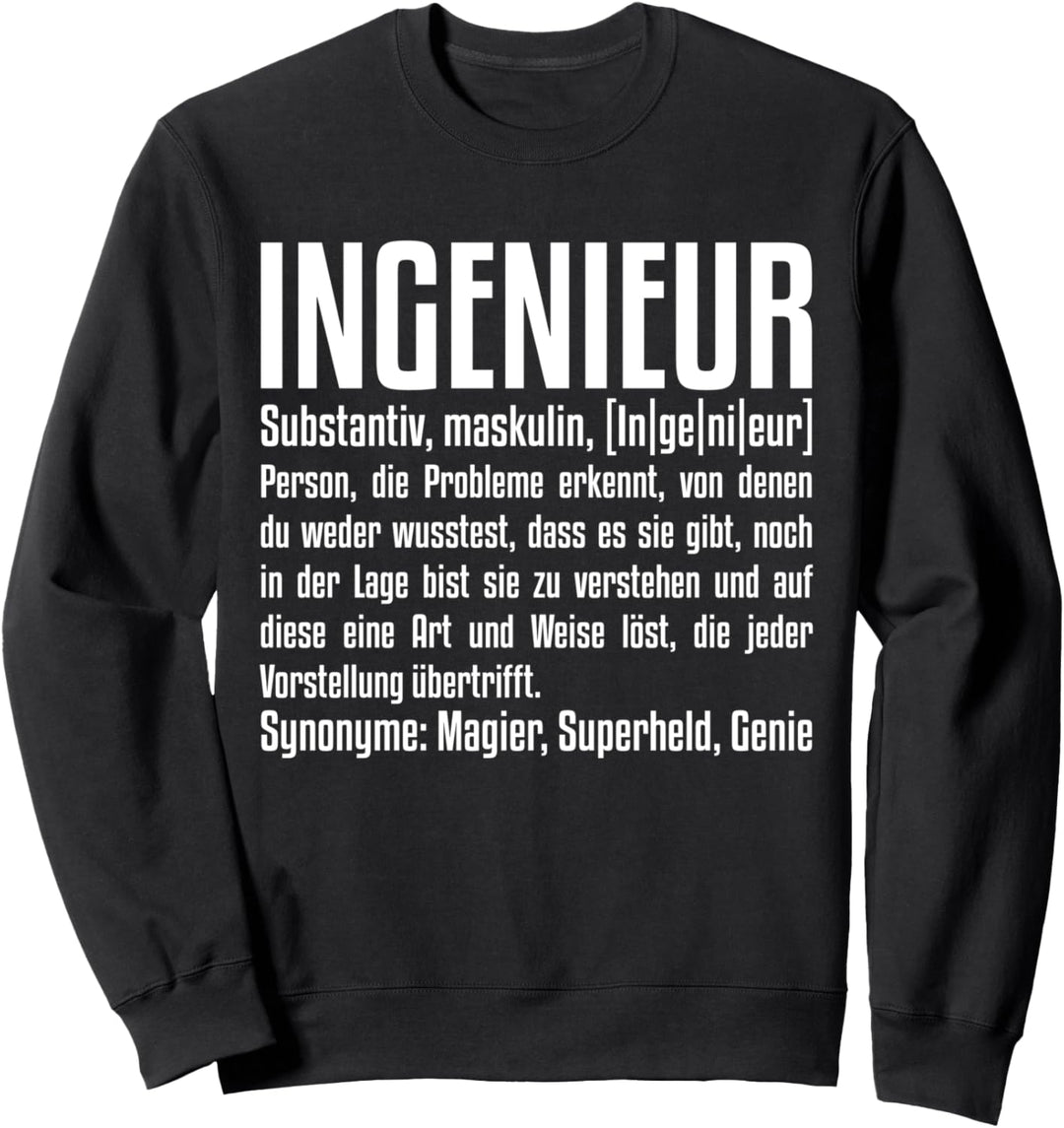 Ingenieur Definition Sweatshirt