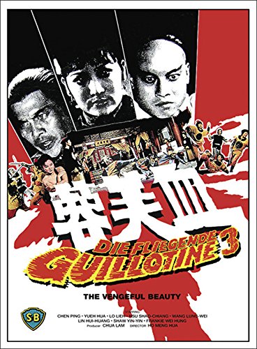 Die fliegende Guillotine 3 - Uncut /Mediabook - Limitierte Edition auf 750 Stück (+ DVD) [Blu-ray],