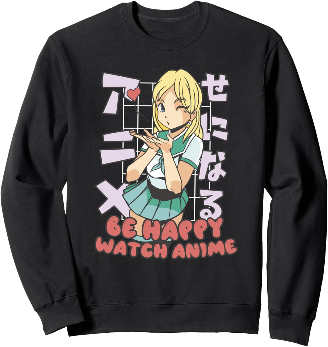 Be Happy Watch Anime Süsses Anime Mädchen Japanisches Sweatshirt