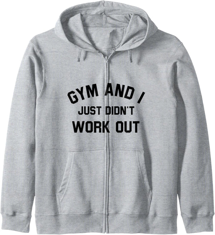 Fitnessstudio und ich habe einfach nicht trainiert - Funny Sports Kapuzenjacke