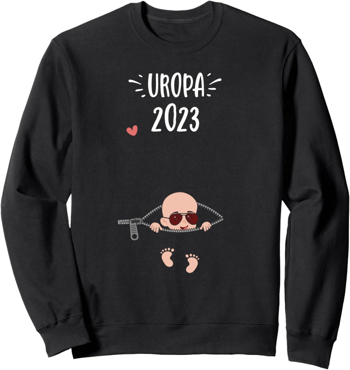 Uropa: Uropa 2023 - Schwangerschaft Sprüche Sweatshirt
