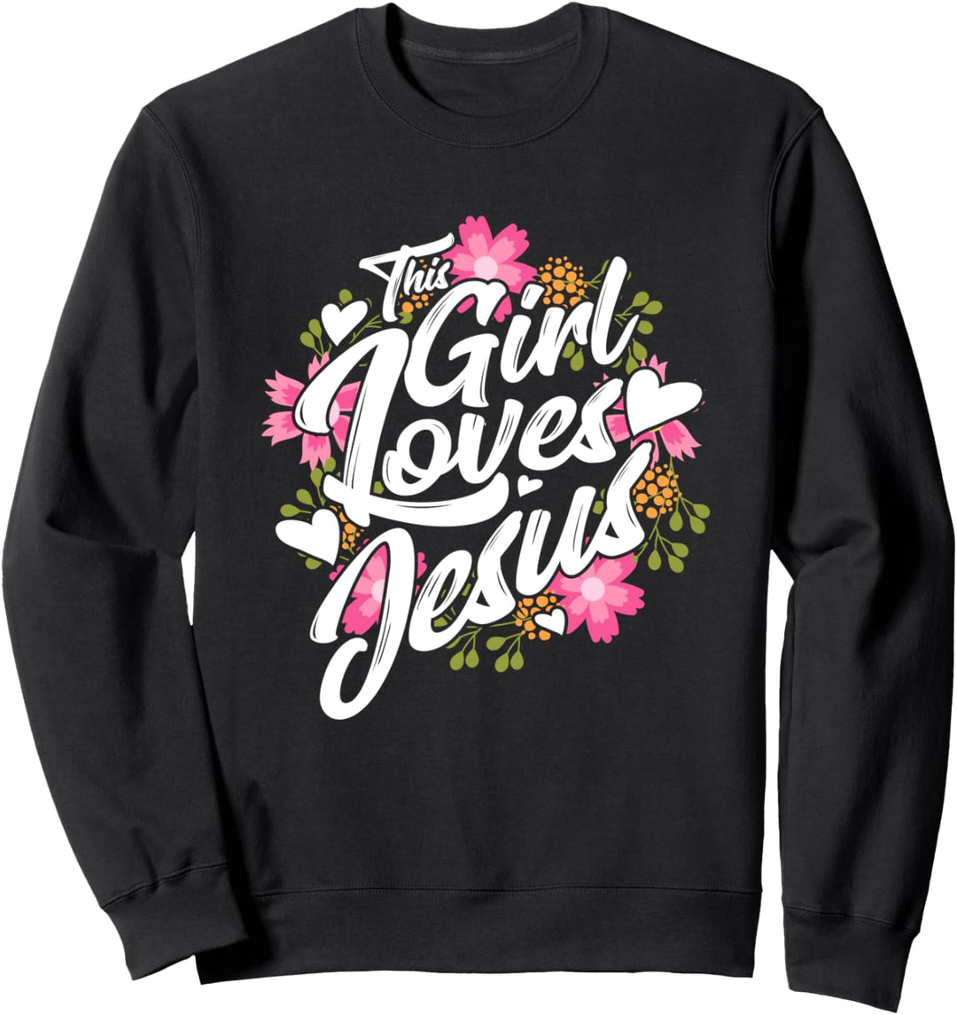 Dieses Mädchen liebt Jesus Religiöser christlicher Glaube Po Sweatshirt