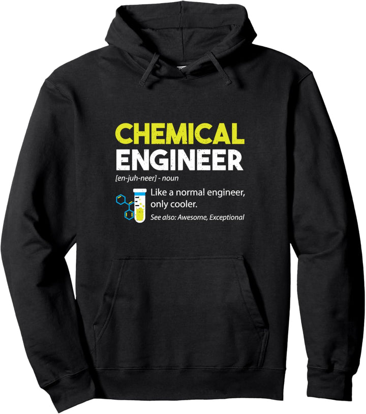 Wissenschaft: Chemical Engineer Definit... Ingenieur Sprüche Pullover Hoodie