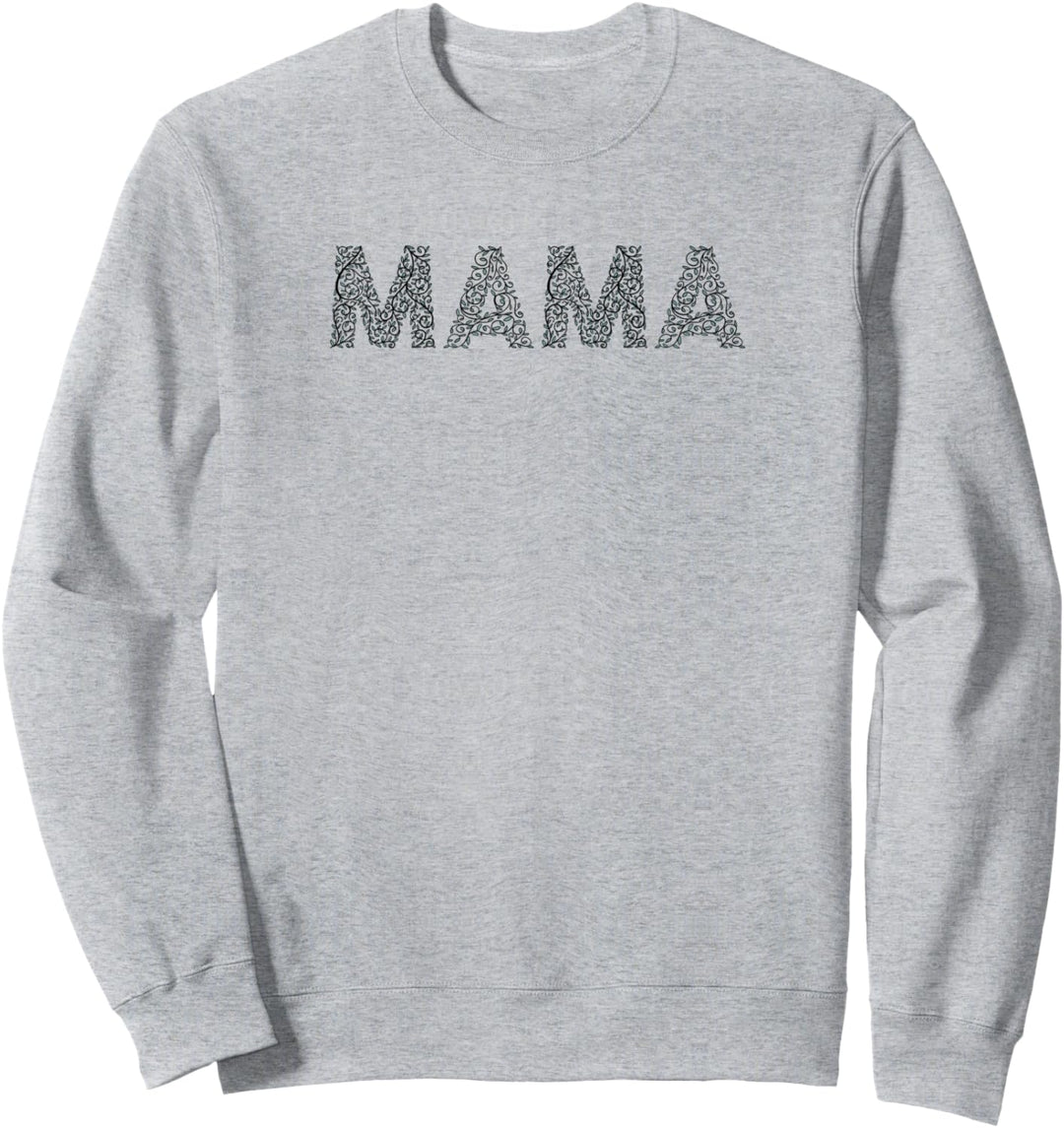 Mama Floral Fill Text Sweatshirt