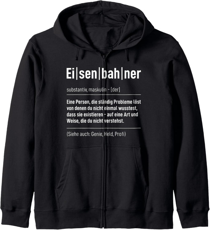 Lok Zug Schaffner Eisenbahner Definition Papa Spass Spassig Kapuzenjacke