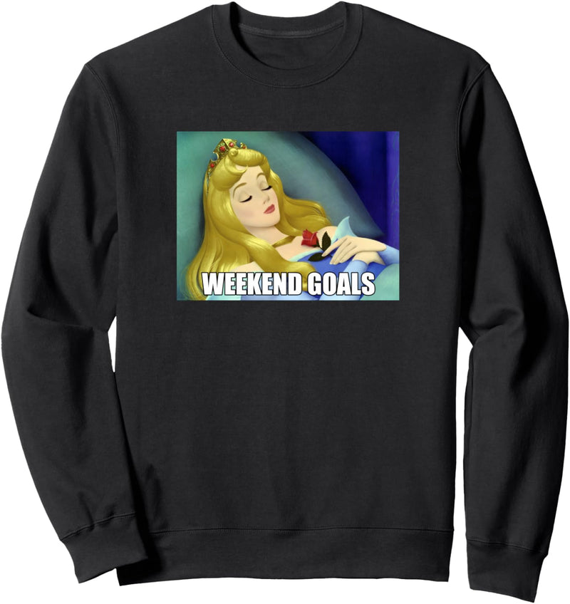 Disney Sleeping Beauty Aurora Weekend Goals Sweatshirt