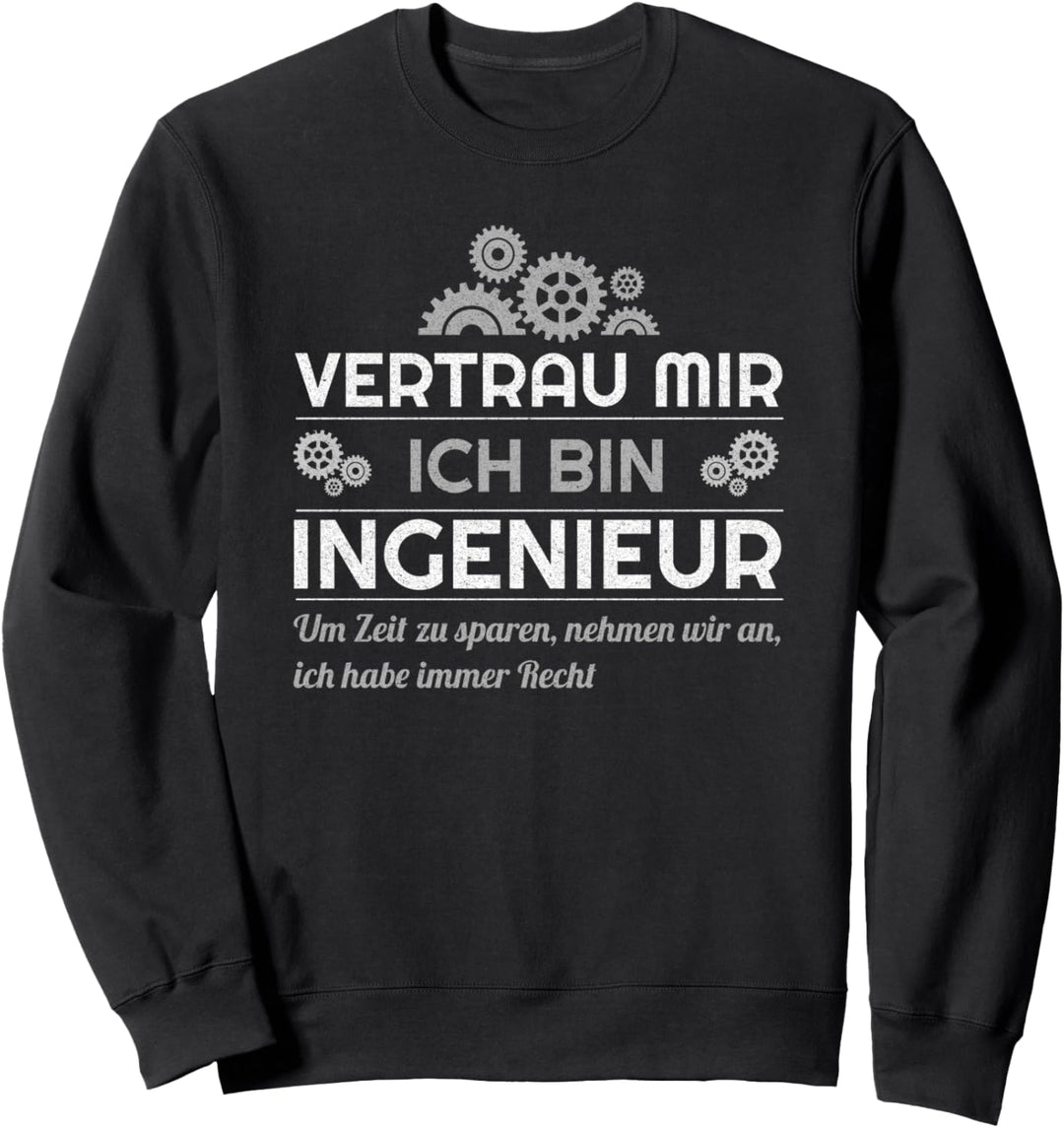 Geschenke fur ingenieure (Gift for Engineers) Sweatshirt