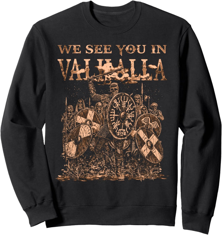 We See you in Valhalla Viking Skull - Skeleton - Crew - Sweatshirt