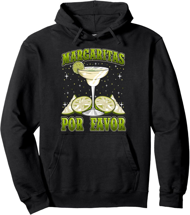 Funny Margaritas Por Favor Cute Drinking Joke Pullover Hoodie