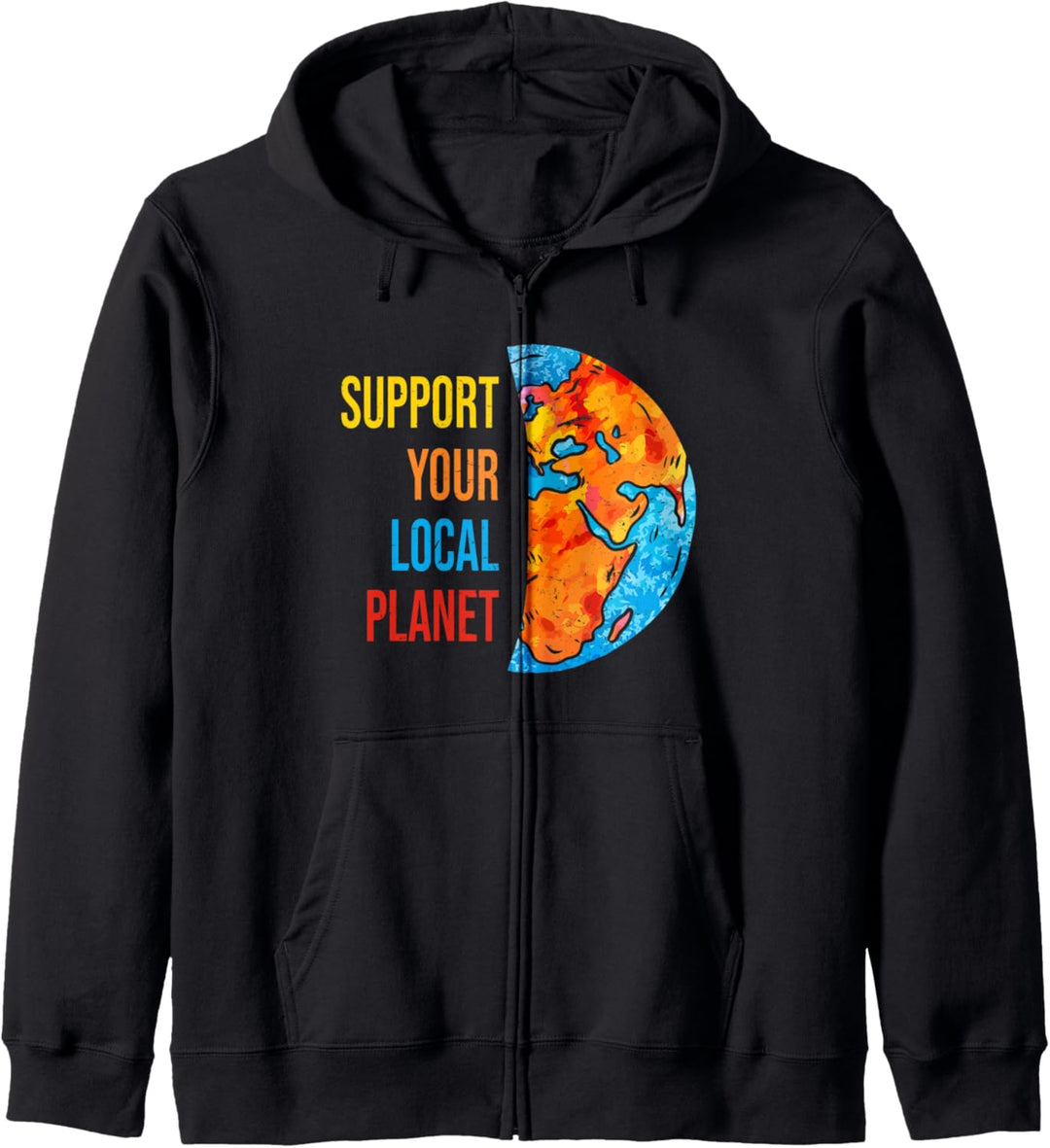 Support Your Local Planet Umwelt Klimaschutz Erde Kapuzenjacke