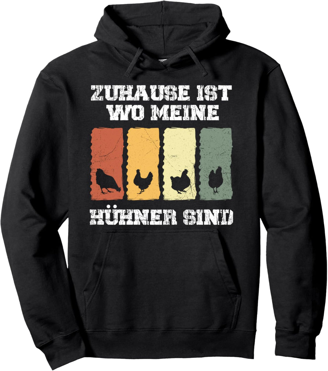 Zuhause Ist Wo Meine Hühner Sind Landwirt Bauernhof Huhn Pullover Hoodie