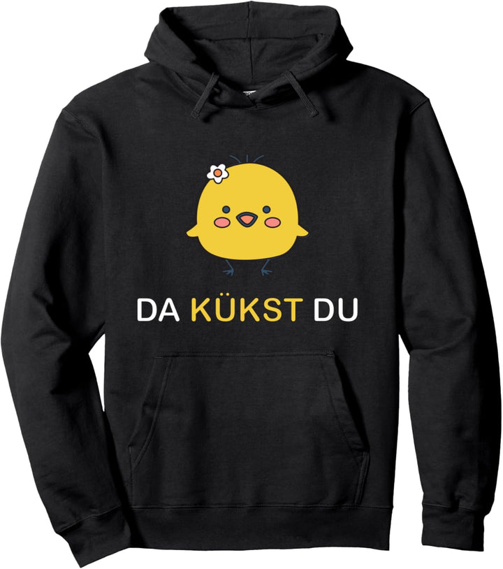 Da Kükst Du I Lustiges Ostern Ostereier Kinder Huhn Küken Pullover Hoodie