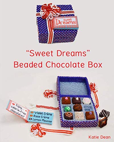 Sweet Dreams, Beaded Chocolate Box: Beading Tutorial and Design Journal, Taschenbuch
