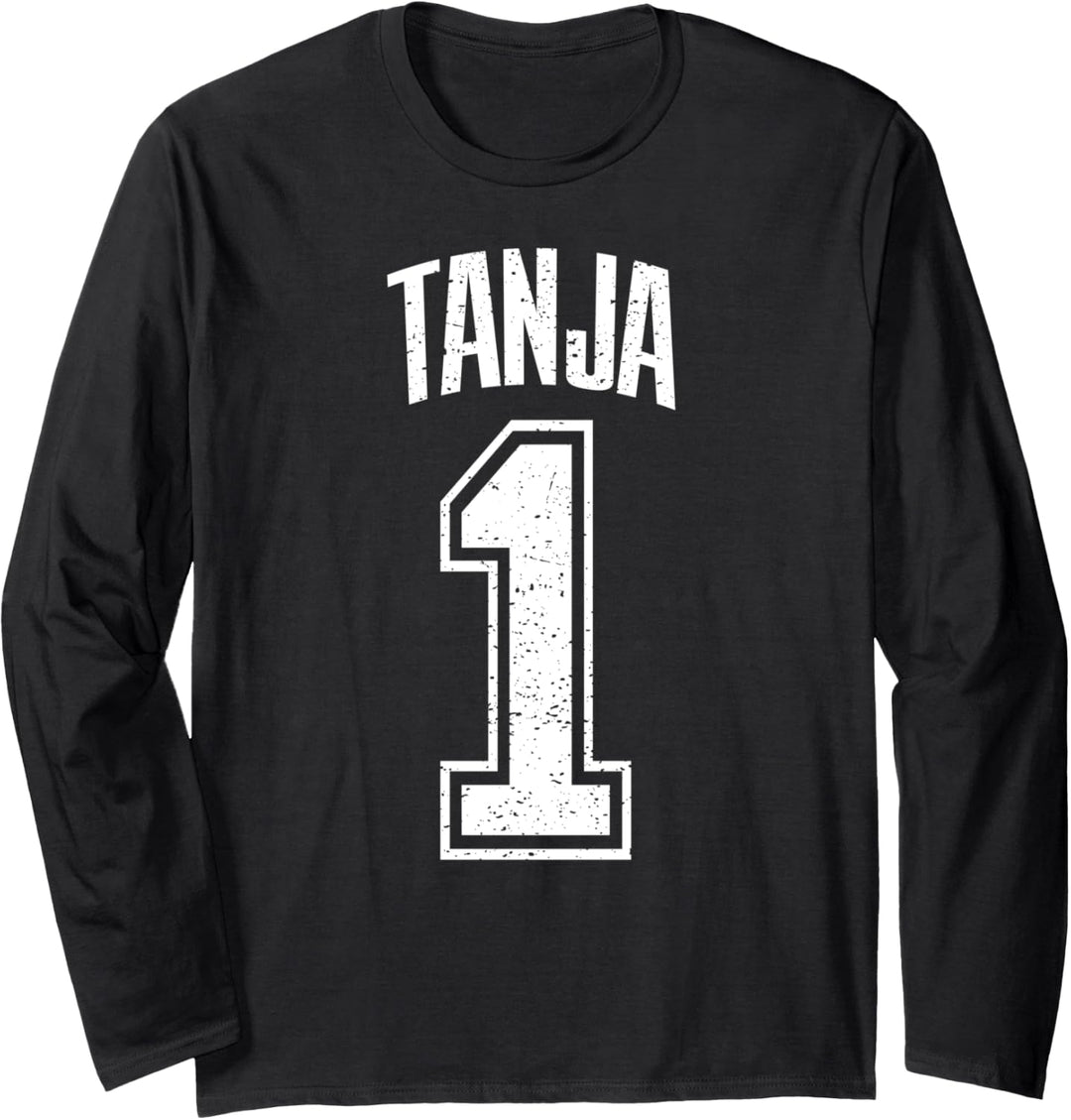 Tanja Supporter Number 1 Grösster Fan Langarmshirt