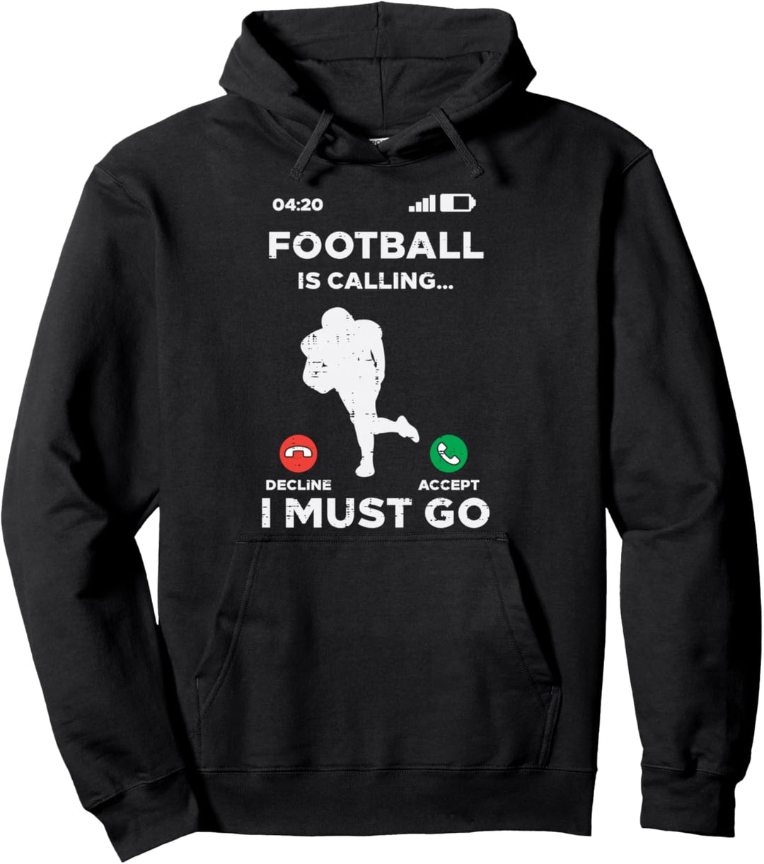 American Football Calling I Must Go Funny Coach Herren Damen Pullover Hoodie