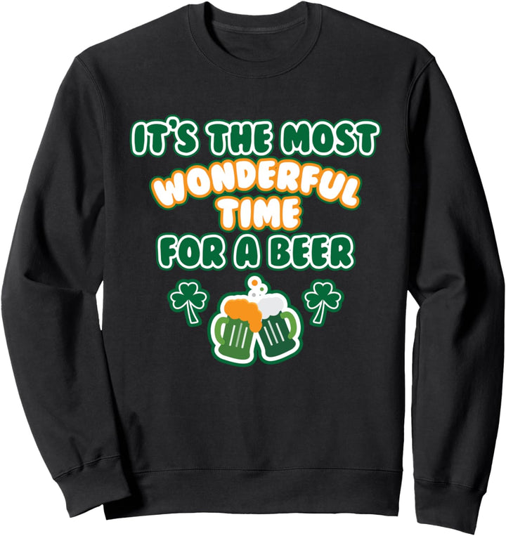 Lustige St Patricks Day Irish Beer Trinkzeit für ein Bier Sweatshirt