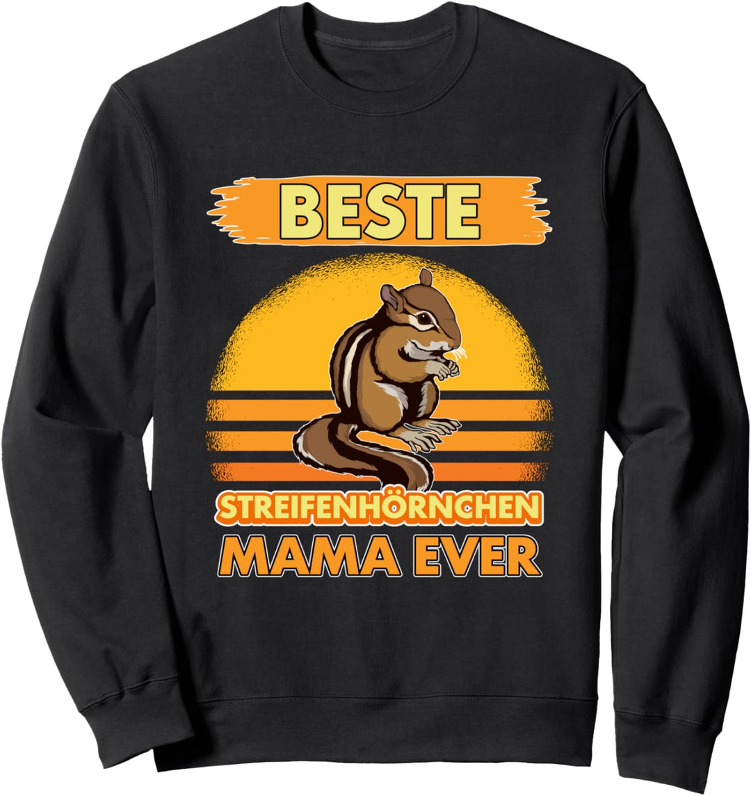 Beste Streifenhörnchen Mama Ever Muttertag Streifenhörnchen Sweatshirt