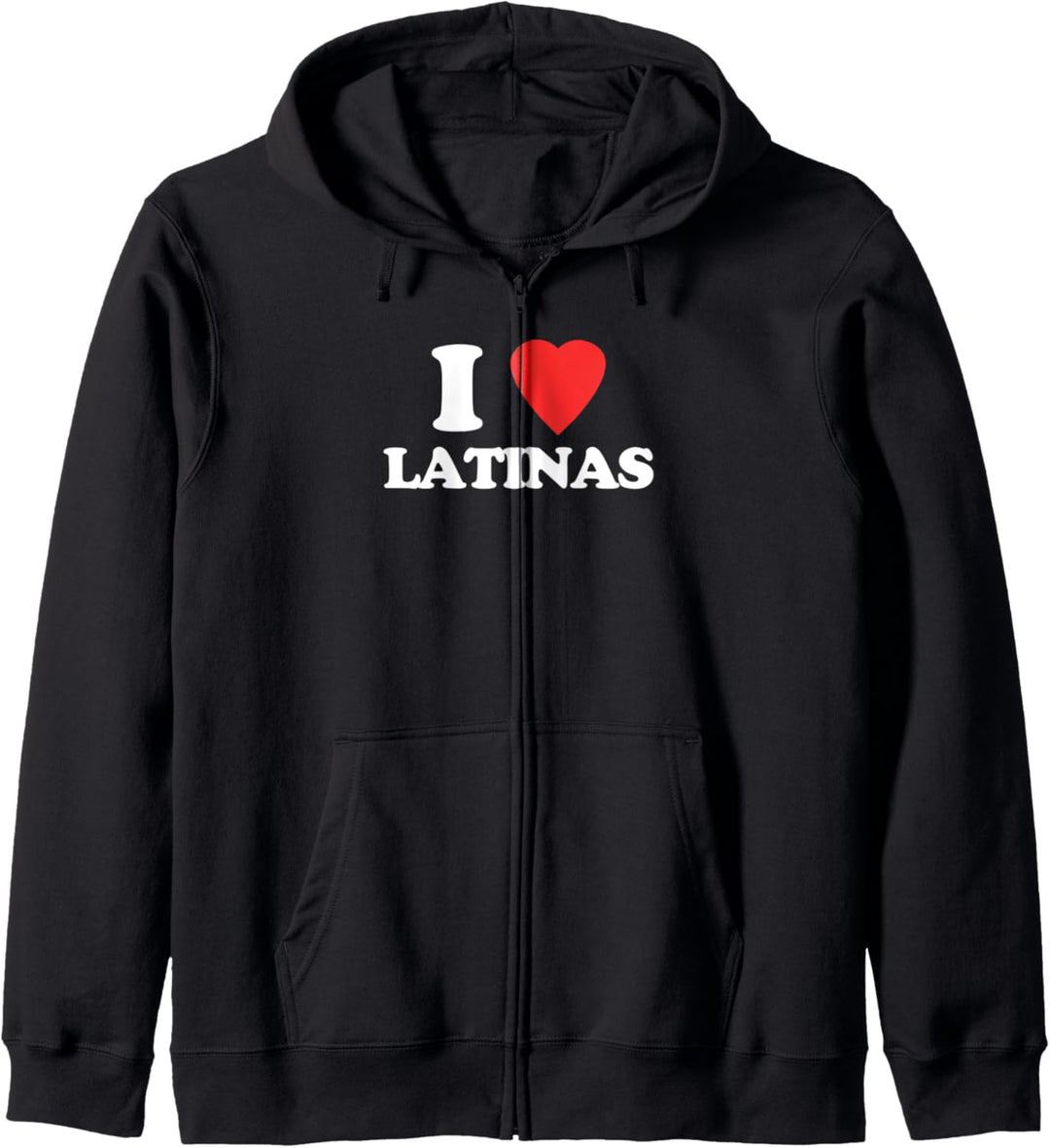 I Love Latinas - Lustiger Spruch Neuheit Humor niedlich cool Latina Kapuzenjacke