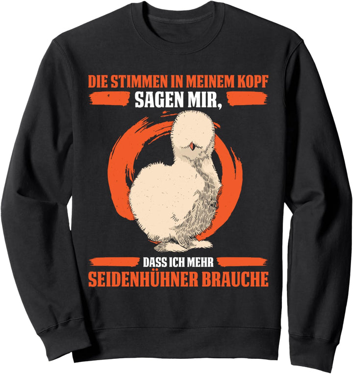 Seidenhuhn Für Seidenhuhn Besitzer Seidenhuhn Züchter Bauer Sweatshirt