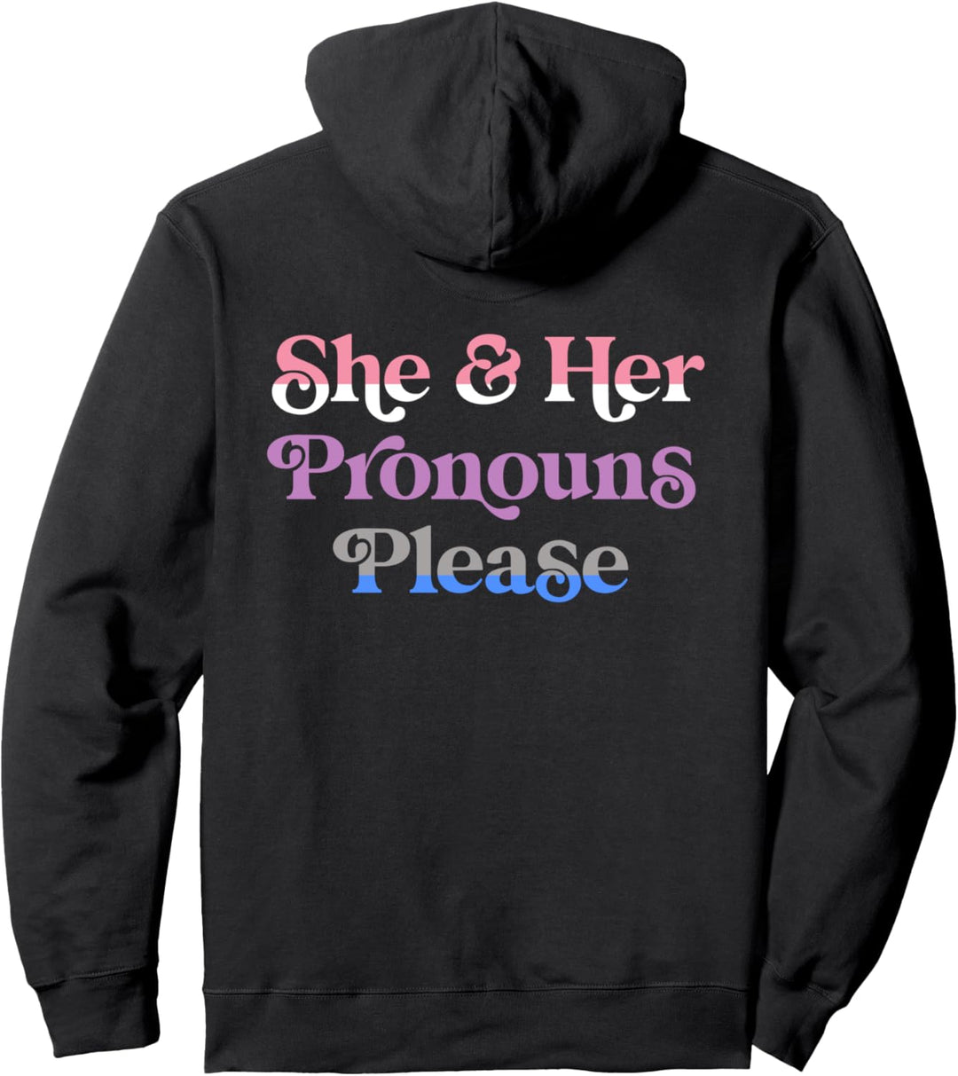 She & Her Pronouns Please Genderfluid LGBTQIA Pride Flag Pullover Hoodie