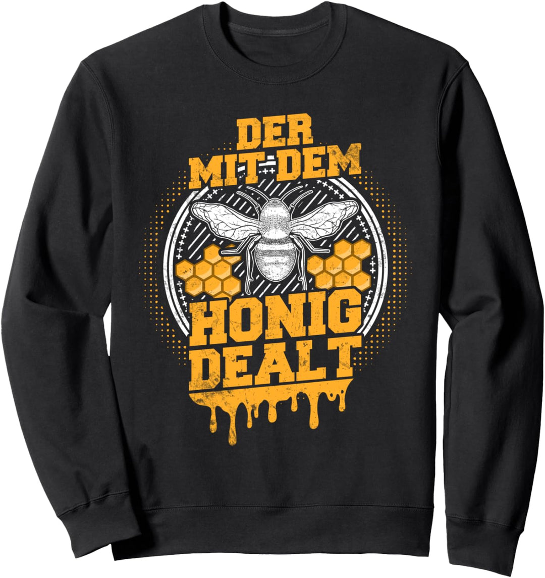 "Der mit Honig dealt" | Lustiges Imker Honigdealer Geschenk Sweatshirt