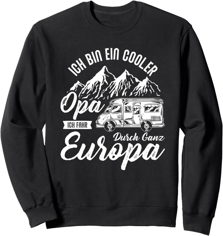Campen Opa Wohnmobil Lustiges Ruhestand Altersheim Camping Sweatshirt