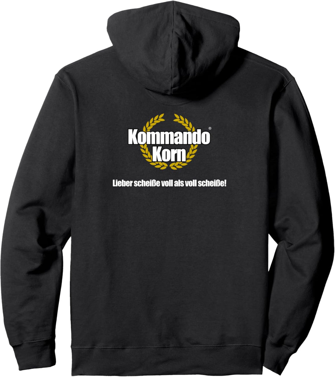 Lieber Scheisse voll, als voll Scheisse ! Pullover Hoodie